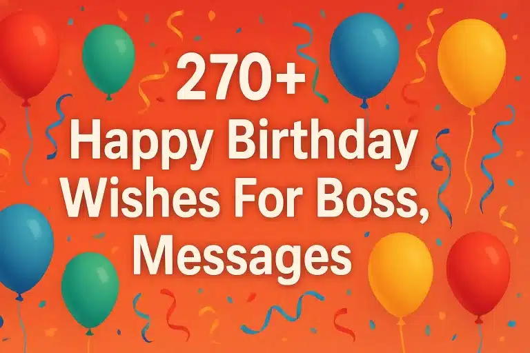 270+ Happy Birthday Wishes For Boss, Messages