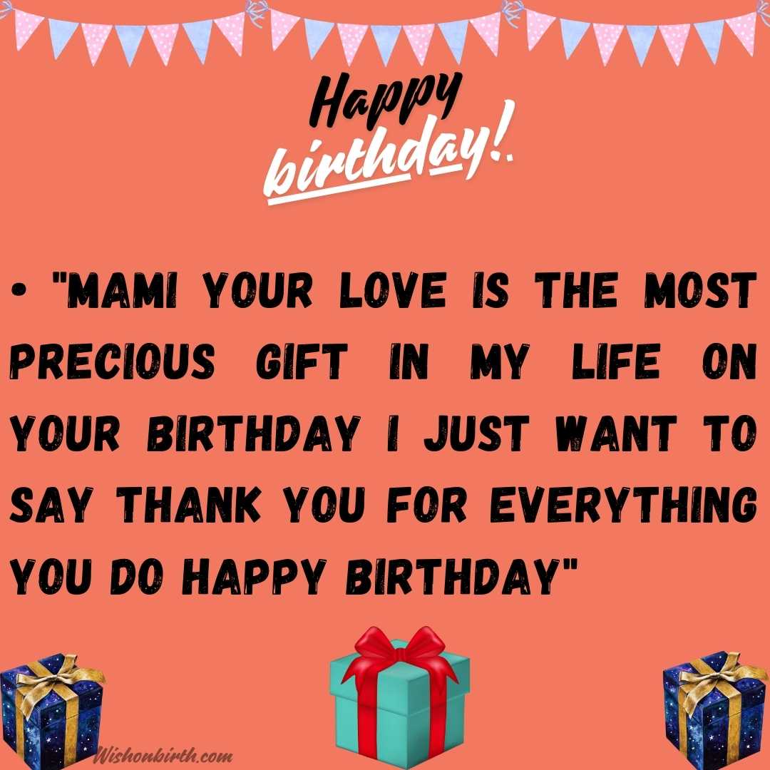 200+ Happy Birthday Wishes For Mami With Images - Wishonbrithday