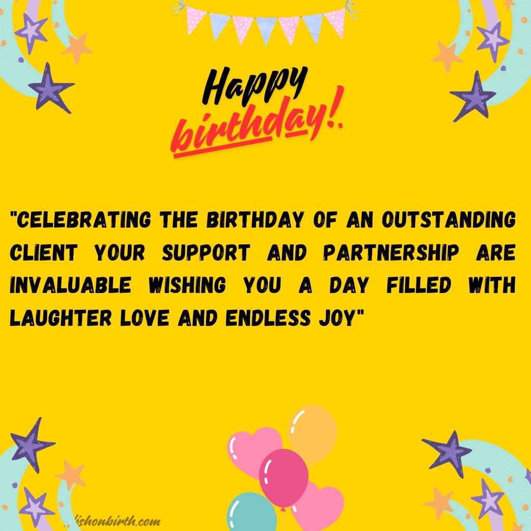 211+ Best Happy Birthday Wishes For Clients, With Images ,Quotes ...