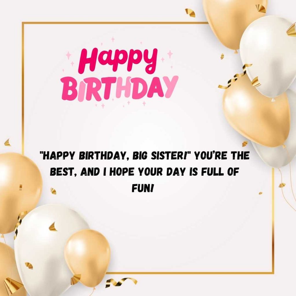 Happy Birthday Big Sister Images