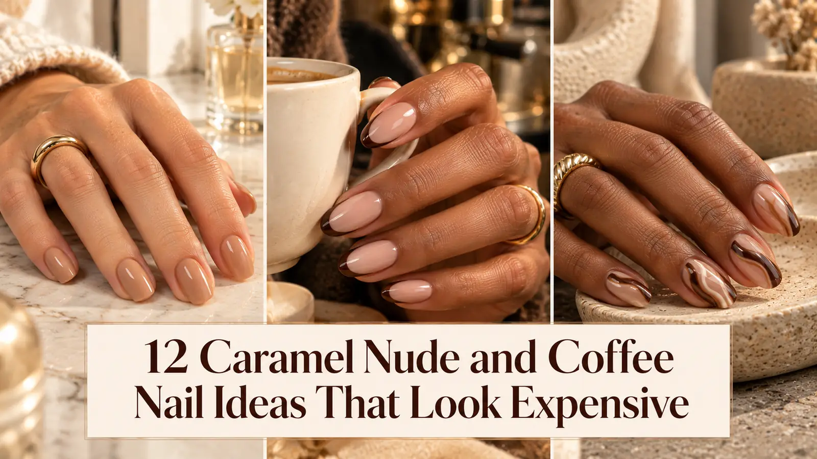 Caramel Nude and Coffee Nail Ideas That Look Expensive